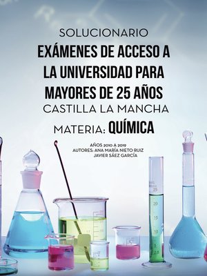 cover image of Solucionario Exámenes de Acceso a la Universidad para mayores de 25 años Castilla La Mancha